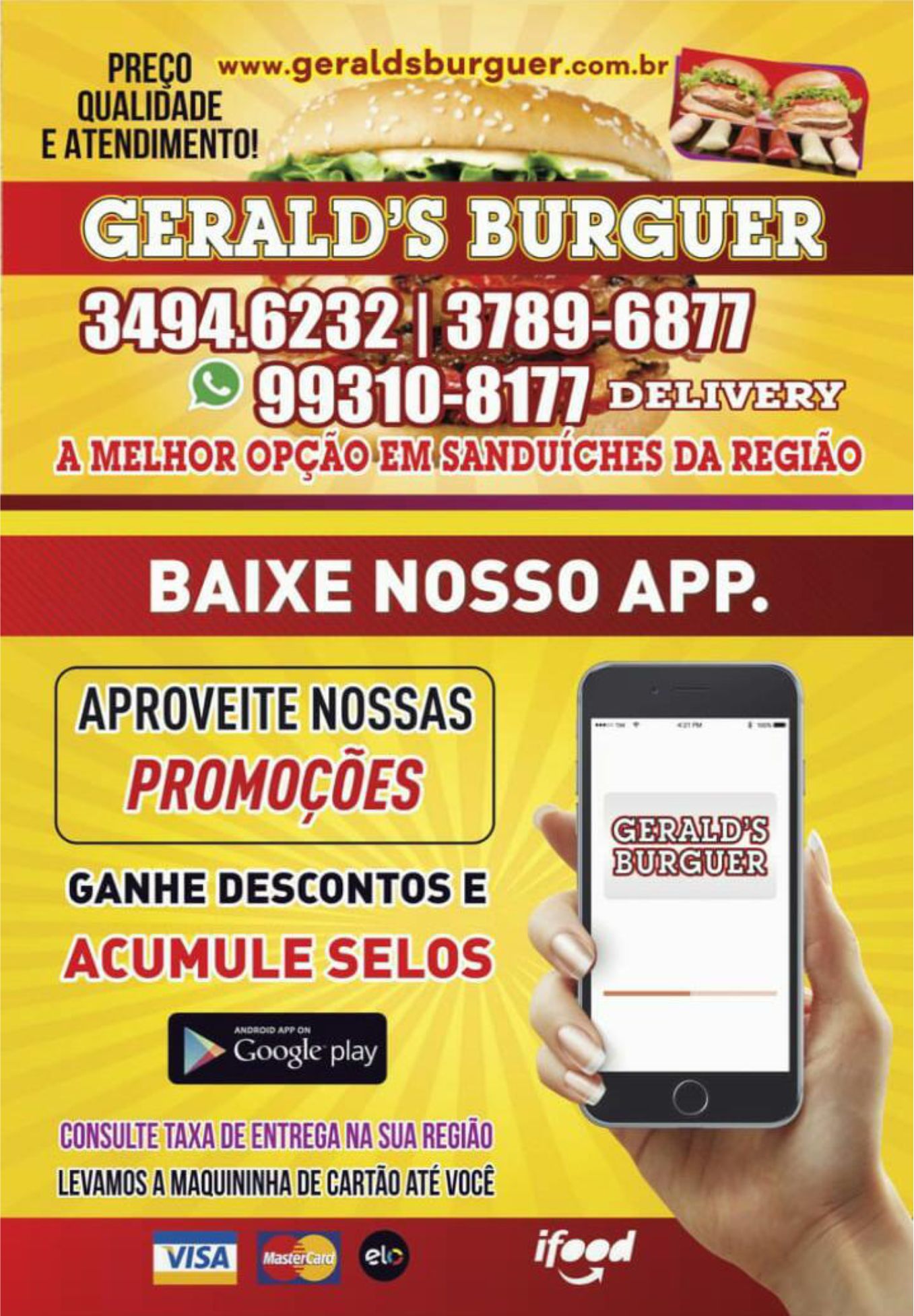 Tele Sanduches no bairro Dona Clara Geralds Burguer